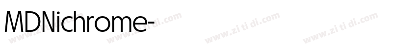 MDNichrome字体转换