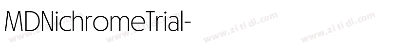 MDNichromeTrial字体转换