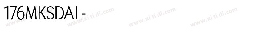 176MKSDAL字体转换