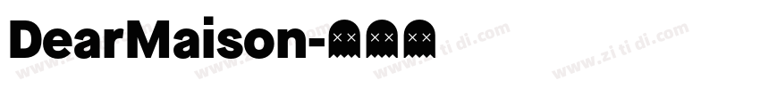DearMaison字体转换