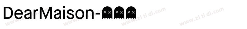 DearMaison字体转换