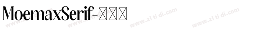 MoemaxSerif字体转换