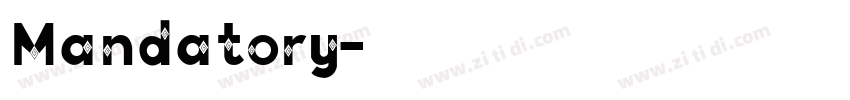 Mandatory字体转换