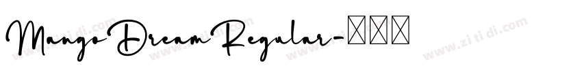 MangoDreamRegular字体转换