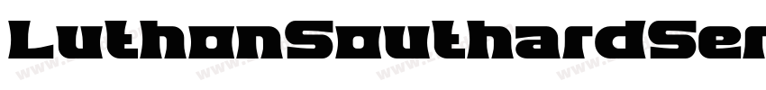 LuthonSouthardSerif字体转换