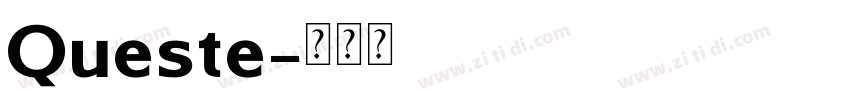 Queste字体转换