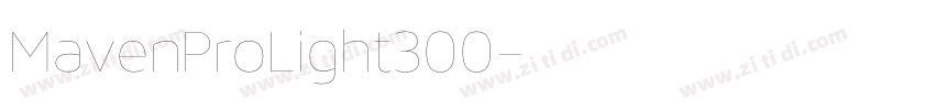 MavenProLight300字体转换