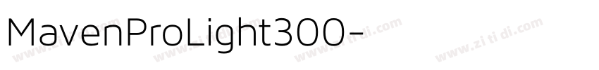 MavenProLight300字体转换