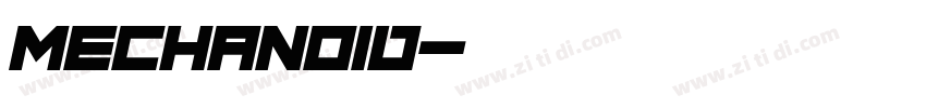 mechanoid字体转换