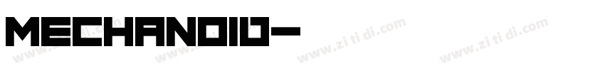 mechanoid字体转换