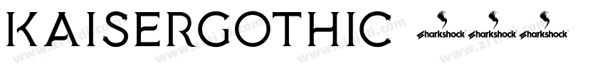 KaiserGothic字体转换