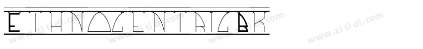 EthnocentricBk字体转换