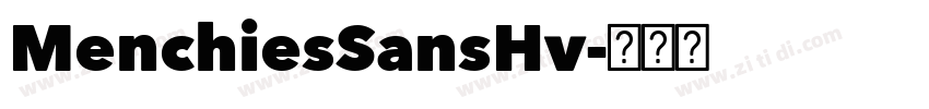 MenchiesSansHv字体转换