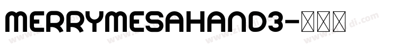 MerrymesaHand3字体转换