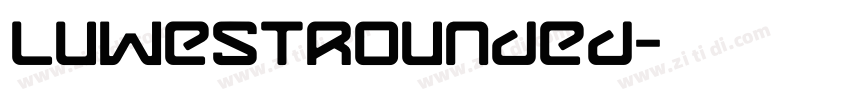 LuwestRounded字体转换