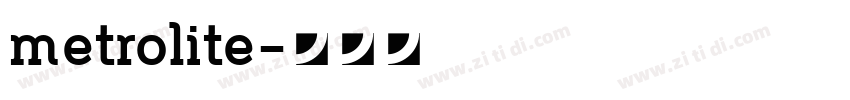 metrolite字体转换