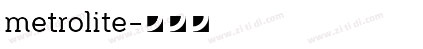 metrolite字体转换