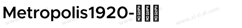 Metropolis1920字体转换