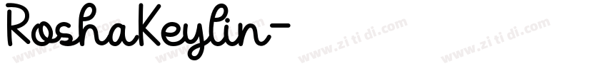 RoshaKeylin字体转换