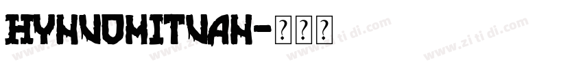HYNuoMiTuan字体转换