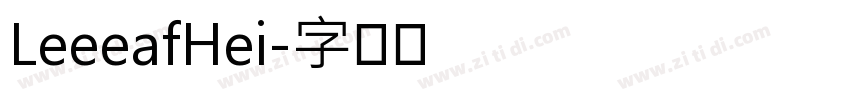 LeeeafHei字体转换