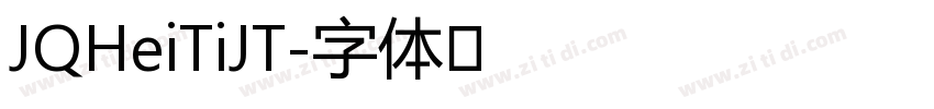 JQHeiTiJT字体转换