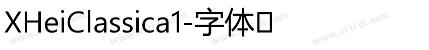 XHeiClassica1字体转换