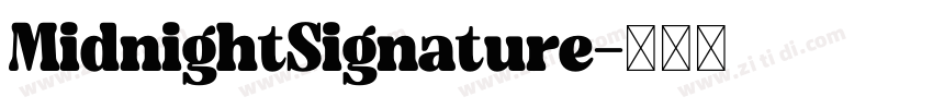 MidnightSignature字体转换