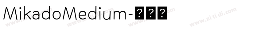 MikadoMedium字体转换