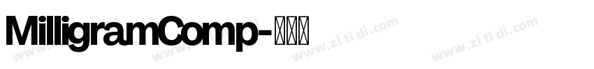 MilligramComp字体转换