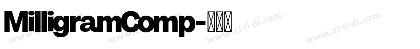 MilligramComp字体转换