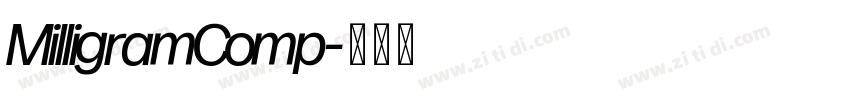 MilligramComp字体转换