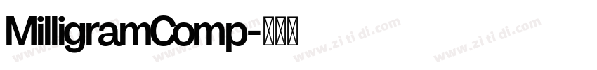 MilligramComp字体转换
