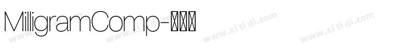 MilligramComp字体转换
