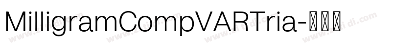 MilligramCompVARTria字体转换
