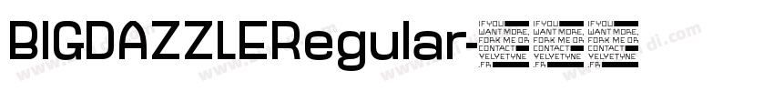 BIGDAZZLERegular字体转换
