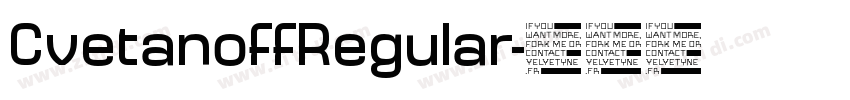 CvetanoffRegular字体转换
