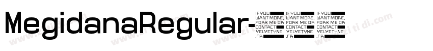 MegidanaRegular字体转换