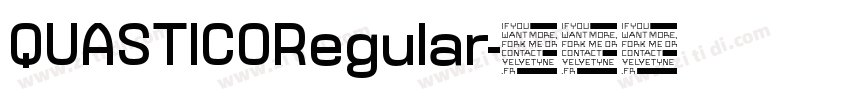 QUASTICORegular字体转换