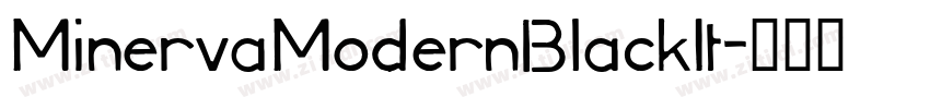 MinervaModernBlackIt字体转换