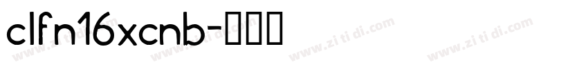 clfn16xcnb字体转换
