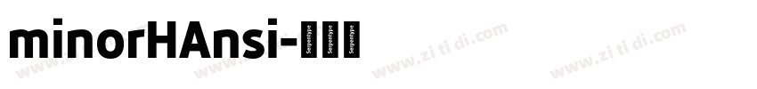 minorHAnsi字体转换
