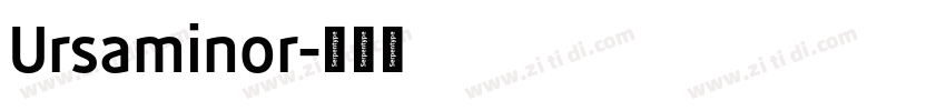 Ursaminor字体转换