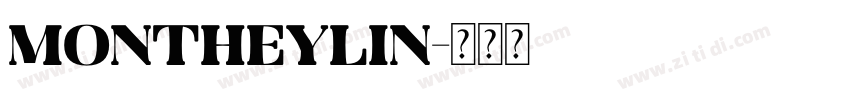 montheylin字体转换