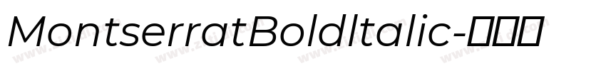 MontserratBoldltalic字体转换