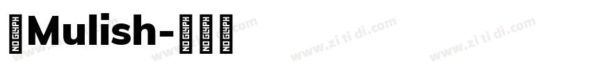 体Mulish字体转换