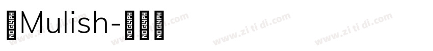 体Mulish字体转换