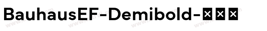 BauhausEF-Demibold字体转换