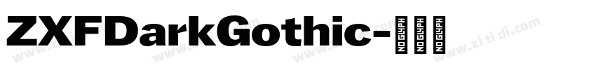 ZXFDarkGothic字体转换