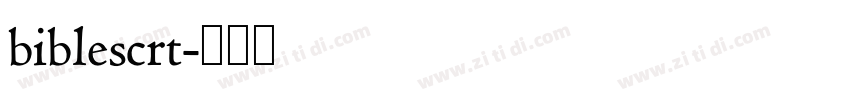 biblescrt字体转换